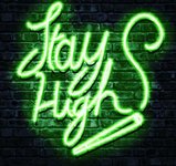 Stay high.jpg