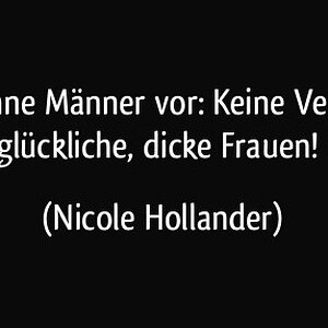 Stell-dir-eine-welt-ohne-manner-vor-keine-verbrechen-und-lauter-gluckliche Dicke-Frauen
